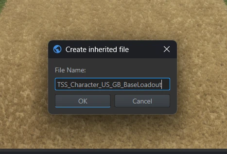 Create inherited file dialog with TSS_Character_US_GB_BaseLoadout entered as the filename.